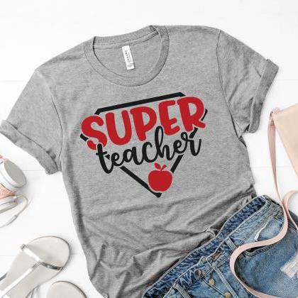 Funny Teacher Shirt/ Super Teacher/ Teacher..