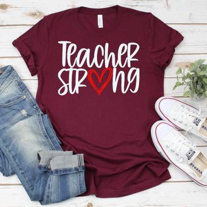 Teacher T-shirt| Teacher Strong T-shirt| Strong..