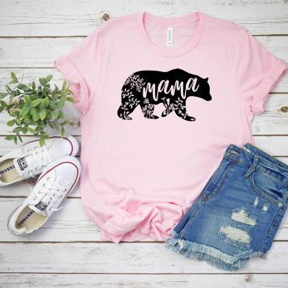 T-shirt For Women| Mama Bear Shirt| Floral Mama..