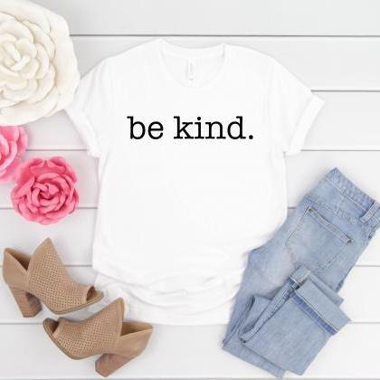 Be Kind T-Shirt| Kind Shirt| Autism..
