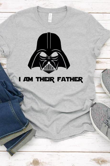 T-shirt For Dad | Men T-shirt I Am Their Father T-shirt| Darth Vader| Star Wars| Daddy Shirt| Father's Day Gift|