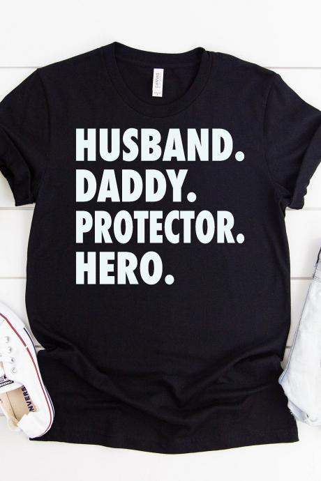 T-shirt For Men, Dad Funny T-shirt| Husband. Daddy. Protector. Hero| Fathers Day Shirt| Husband Gift Men's Shirt| Husband