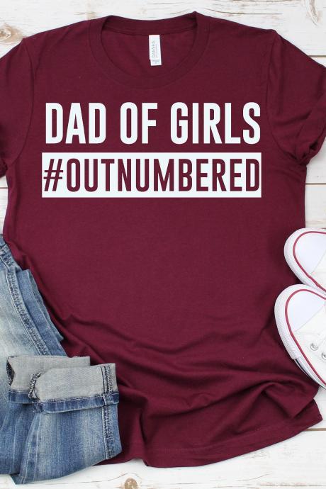 T-shirt For Dad | Men T-shirt | Girl Dad Shirt| Dad Of Girls| Daddy's Girl| Dad Shirt| Fathers Day| Daddy And Me Tee| Men Shirt|