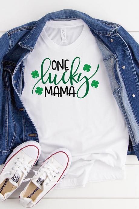 T-shirt For Women, One Lucky Mama Shirt, Lucky Mama Shirt, St. Pattys Day Shirt, Saint Patricks Day Shirt, Shamrock Shirt, St Pattys Mom Shirt