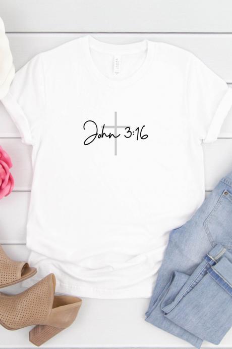 Custom T-shirt / John 3:16 T-shirt/ John Shirt/ Easter Sunday/ Easter Shirt/ Bible Shirt/ John 316 Tee